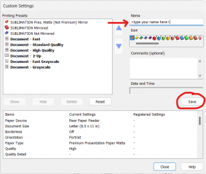 The Printer Preset save/edit screen. Highlighted are the Name field and the Save button.